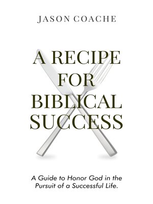 cover image of A Recipe For Biblical Success